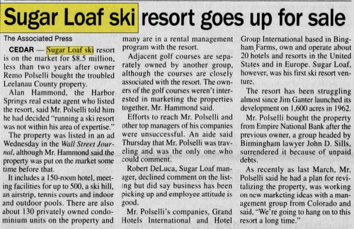 Sugar Loaf Resort - Aug 1999 For Sale